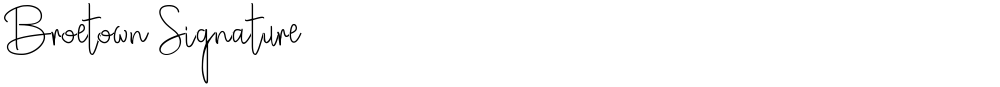Broetown Signature