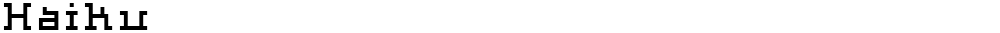 Haiku