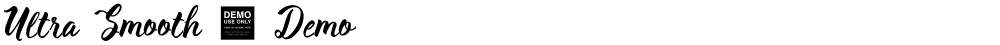 Ultra Smooth - Demo