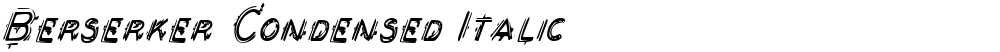 Berserker Condensed Italic