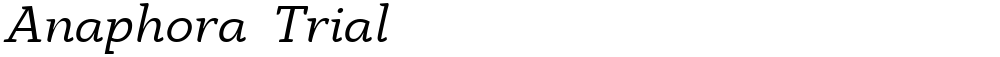 Anaphora  Trial