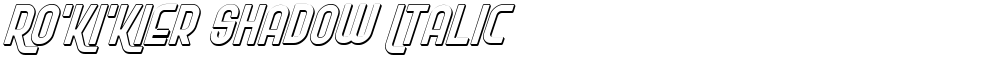 Ro'Ki'Kier Shadow Italic