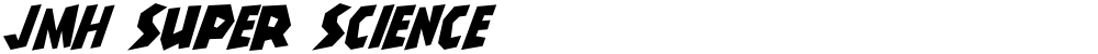JMH Super Science