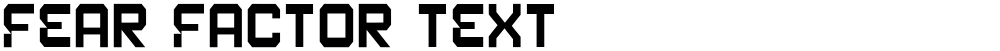 Fear Factor Text