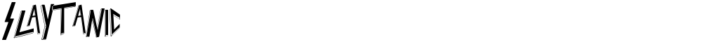 Slaytanic