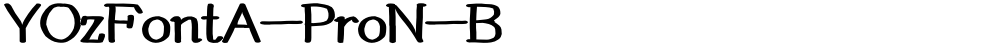 YOzFontA-ProN-B