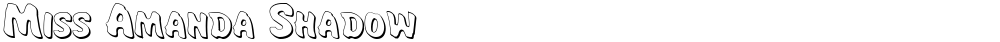 Miss Amanda Shadow