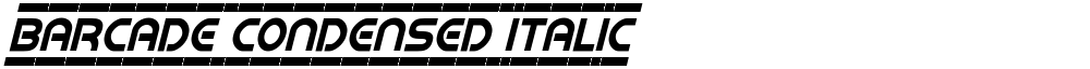 Barcade Condensed Italic