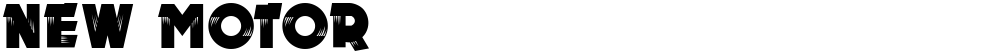 New MOTOR