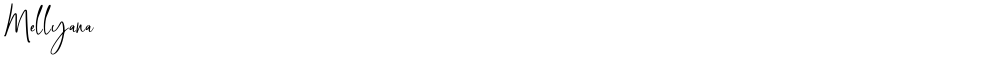 Mellyana