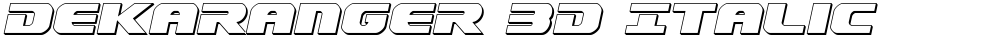 Dekaranger 3D Italic