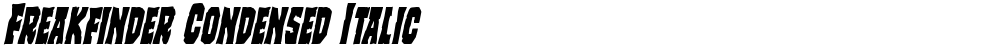 Freakfinder Condensed Italic
