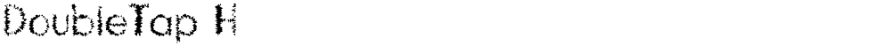 DoubleTap H