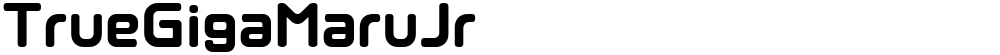 TrueGigaMaruJr