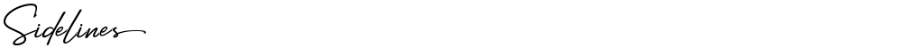 Sidelines