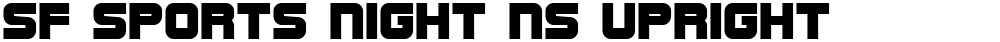 SF Sports Night NS Upright