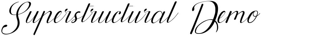 Superstructural Demo