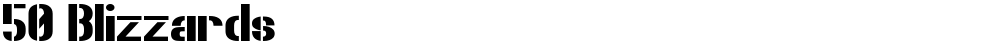 50 Blizzards