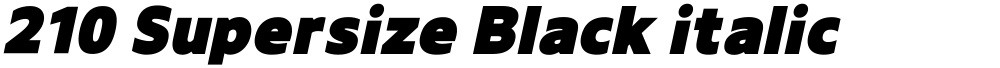 210 Supersize Black italic
