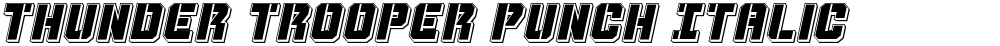 Thunder Trooper Punch Italic