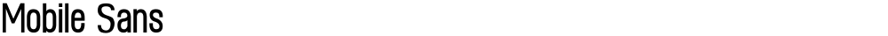 Mobile Sans