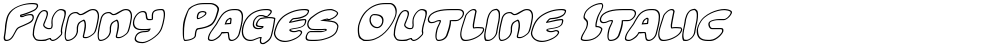 Funny Pages Outline Italic