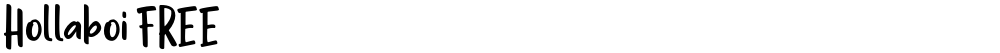 Hollaboi FREE