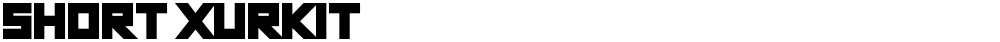 Short Xurkit