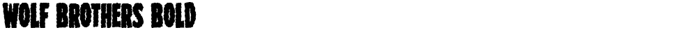 Wolf Brothers Bold