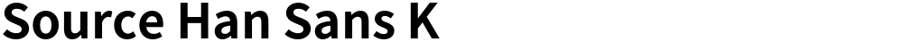 Source Han Sans K