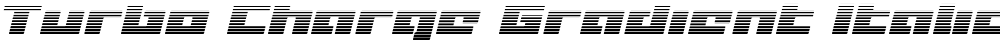 Turbo Charge Gradient Italic
