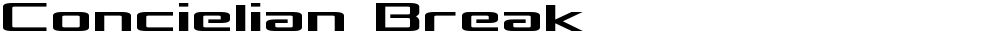 Concielian Break