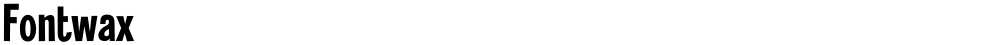 Fontwax