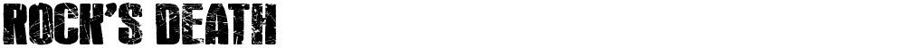Rock's Death