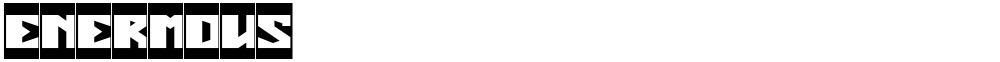 ENERMOUS