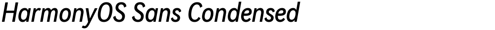 HarmonyOS Sans Condensed