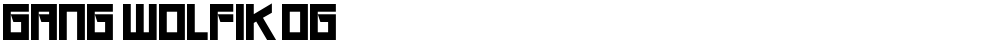 Gang Wolfik OG