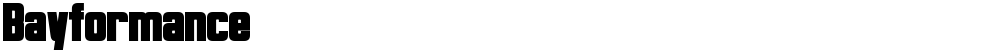 Bayformance