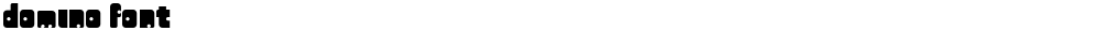 domino font