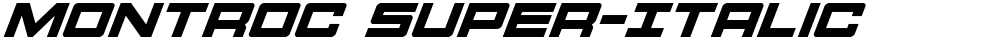 Montroc Super-Italic
