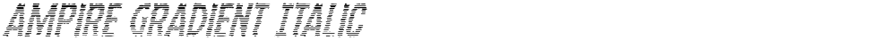 Ampire Gradient Italic