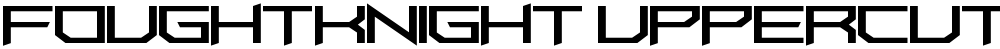 FoughtKnight UpperCut