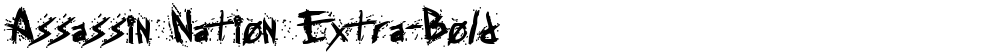 Assassin Nation Extra-Bold