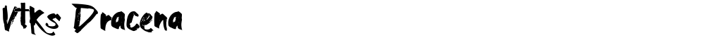 Vtks Dracena