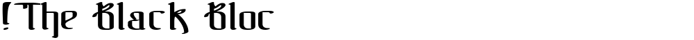 !The Black Bloc
