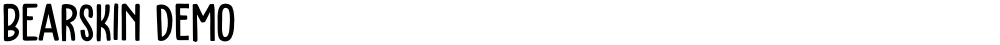 Bearskin DEMO