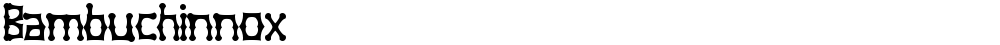 Bambuchinnox