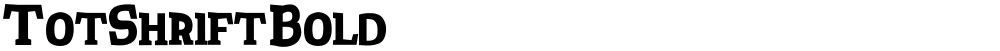 TotShriftBold