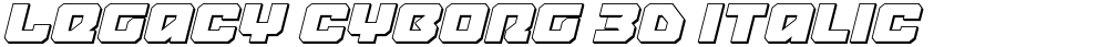 Legacy Cyborg 3D Italic
