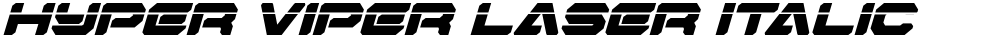 Hyper Viper Laser Italic